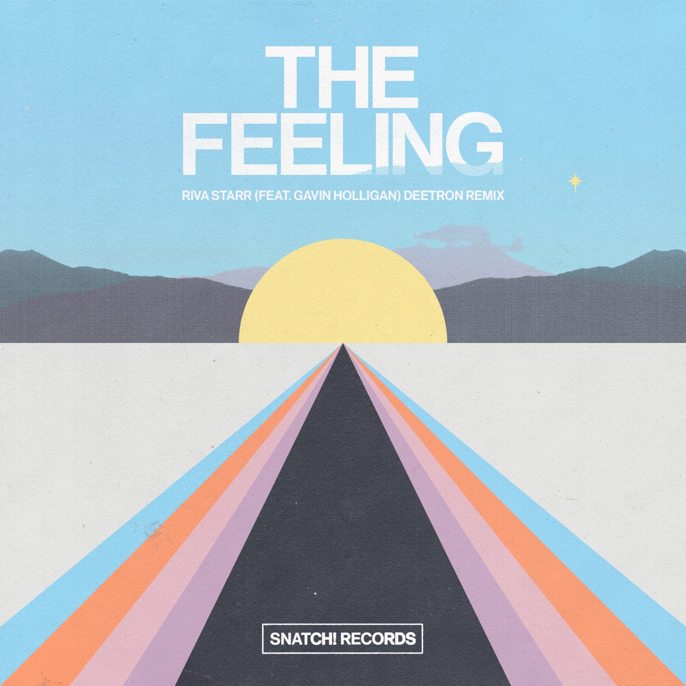 Riva Starr & Gavin Holligan - The Feeling (Deetron Remix) [SNATCH166]